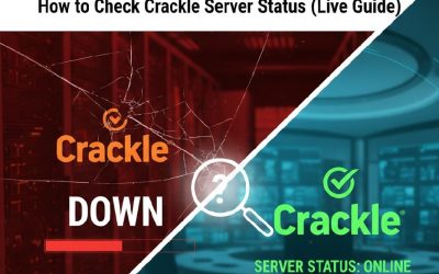 Is Crackle Down? How to Check Crackle Server Status (Live Guide)”