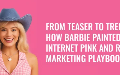 From Teaser to Trending: How Barbie Painted the Internet Pink and Rewrote Marketing Playbooks