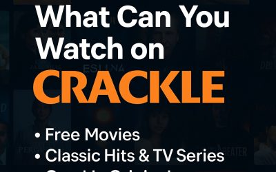 What Can You Watch on Crackle? (2025 Guide by Cracklen)
