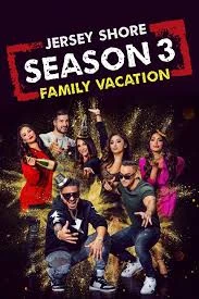 where to watch Jersey Shore: Family Vacation Season 3