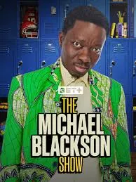 where to watch The Michael Blackson Show