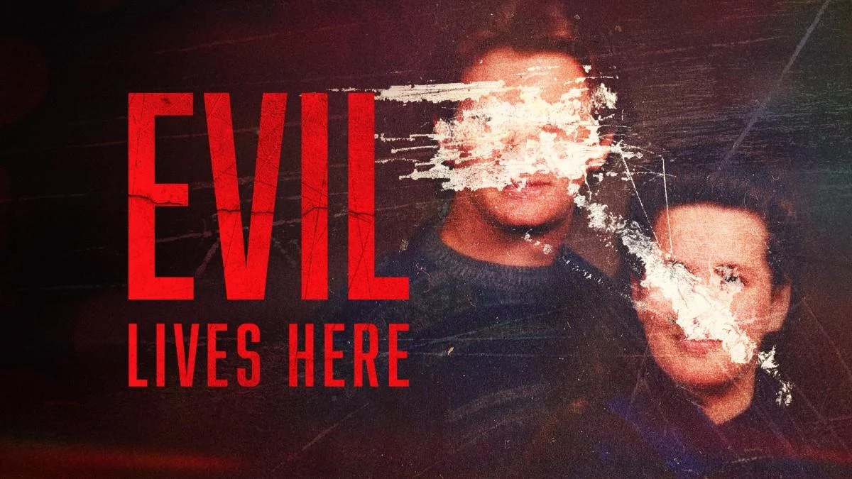where to watch Evil Lives Here