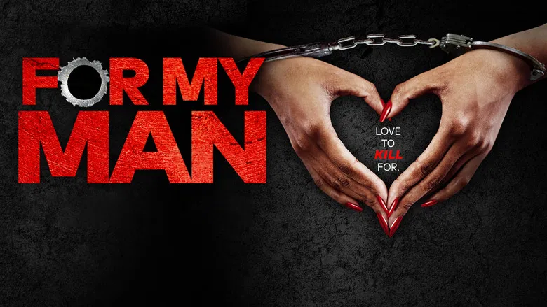 where to watch for my man