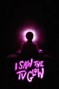 I Saw the TV Glow